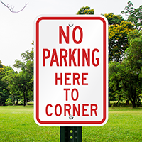 No Parking Here Corner Signs