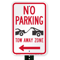 No Parking, Tow-Away Zone In Left Signs