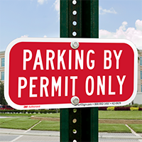 Parking By Permit Only Supplemental Parking Signs