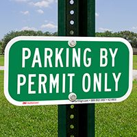 Parking By Permit Only, Supplemental Parking Signs