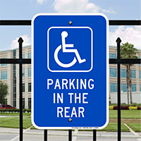 Parking In The Rear with Handicap Symbol Signs