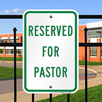 RESERVED FOR PASTOR Signs