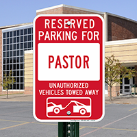 Reserved Parking For Pastor Signs