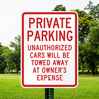 Private Parking Unauthorized Cars Towed Signs