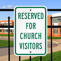 Reserved for Church Visitors Signs