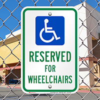 Reserved For Wheelchairs Parking Signs