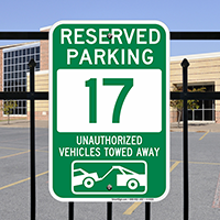 Reserved Parking 17 Unauthorized Vehicles Towed Away Signs