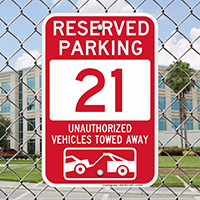 Reserved Parking 21 Unauthorized Vehicles Tow Away Signs