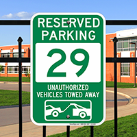 Reserved Parking 29 Unauthorized Vehicles Towed Away Signs