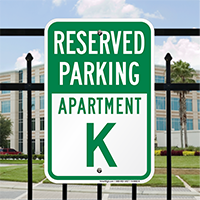 Reserved Parking Apartment K Signs