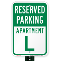 Reserved Parking Apartment L Signs