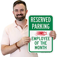 Reserved Parking Employee Of The Month Sign