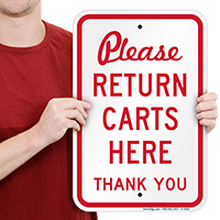 PLEASE RETURN CARTS HERE Signs