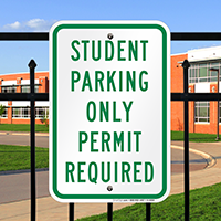 Student parking only permit required Signs