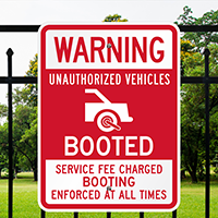 Unauthorized Vehicles Booted Parking Signs