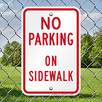 No Parking On Sidewalk Parking Signs