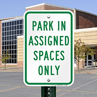 Park in AsSignsed Spaces Only