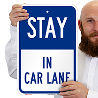 Stay in Car Lane Pick-Up Drop-Off Signs