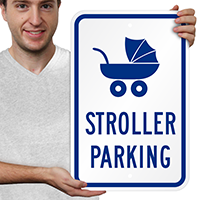 Stroller Reserved Parking Signs