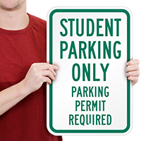 Student Parking Permit Required Signs
