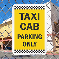 TAXI CAB PARKING ONLY Signs