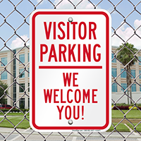 Visitor Parking We Welcome You! Signs