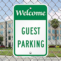 WELCOME GUEST PARKING Signs