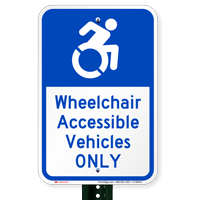 Wheelchair Accessible Vehicles Only Parking Signs