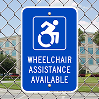 Wheelchair Assistance Available Signs (with Graphic)