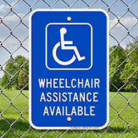 Wheelchair Assistance Available Signs (with Graphic)