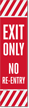 Exit Only No Re-Entry Flexpost Reflective Adhesive Decal