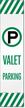 Reflective "Valet Parking" Label