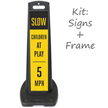 Slow Children At Play 5 MPH LotBoss Portable Sign Kit