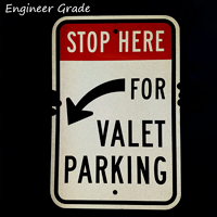 Stop Here For Valet Parking Sign