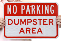 Bold red Dumpster Area No Parking sign