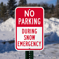 Bold Red, No Parking - During Snow Emergency Sign