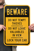 Lock Your Car,Beware Parking Sign