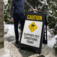 Slippery / Icy Conditions Today Caution Sidewalk Sign
