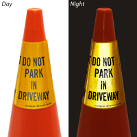 Do Not Park In Driveway Cone Message Collar Sign